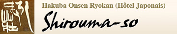 Hakuba Onsen Ryokan (Hôtel Japonais) SHIROUMA-SO